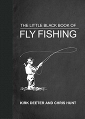 The Little Black Book of Fly Fishing