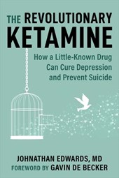 Revolutionary Ketamine