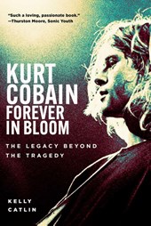 Kurt Cobain: Forever in Bloom