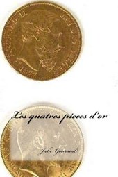 Les quatres pieces d'or