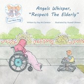 Angels Whisper, "Respect The Elderly"