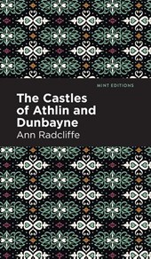 The Castles of Athlin and Dunbayne