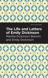 Life and Letters of Emily Dickinson