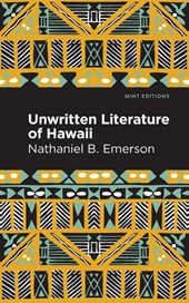Unwritten Literature of Hawaii