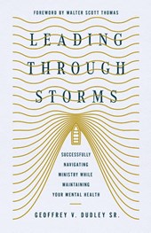 Leading Through Storms