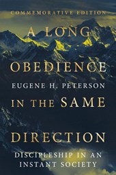 A Long Obedience in the Same Direction