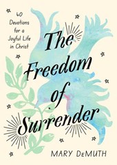 The Freedom of Surrender