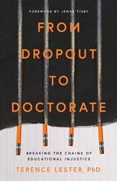 From Dropout to Doctorate