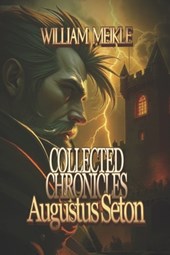 Augustus Seton Collected Chronicles