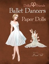 DOLLYS AND FRIENDS BALLET DANCERS PAPER