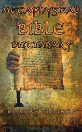 Metaphysical Bible Dictionary