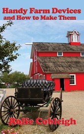 Handy Farm Devices and How to Make Them