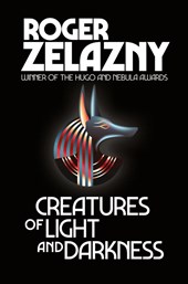 Creatures of Light and Darkness