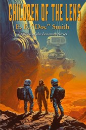 CHILDREN OF THE LENS