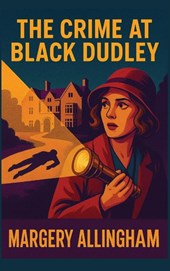 Allingham, M: Crime at Black Dudley