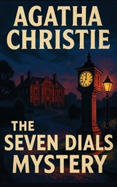 The Seven Dials Mystery