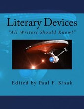 Literary Devices: "All Writers Should Know!"