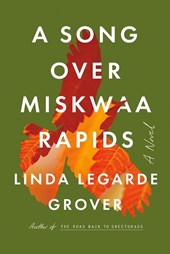 A Song Over Miskwaa Rapids