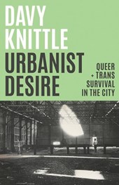 Urbanist Desire