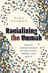 Racializing the Ummah