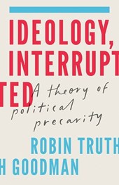 Ideology, Interrupted