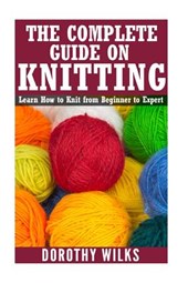 THE COMPLETE GUIDE ON HOW TO K