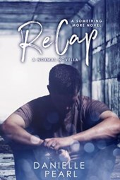 ReCap: A Normal Novella