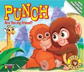 PUNCH: Are You My Friend?