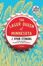 The Lager Queen of Minnesota