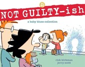 Kirkman, R: Not Guilty-Ish