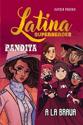 Latina Superheroes