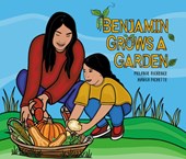 Benjamin Grows a Garden