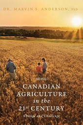 Canadian Agriculture in the 21st Century