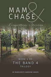 Mam and Chase - Forgotten Stories