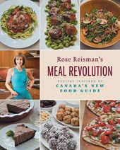 Rose Reisman's Meal Revolution