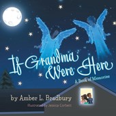 If Grandma Were Here