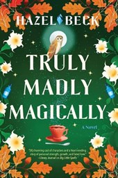 Truly Madly Magically