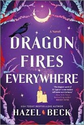 Dragon Fires Everywhere