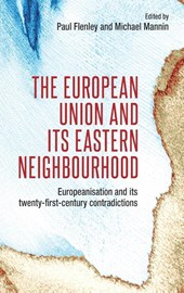 The European Union and its Eastern Neighbourhood