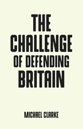 The Challenge of Defending Britain
