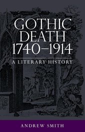 Gothic Death 1740–1914