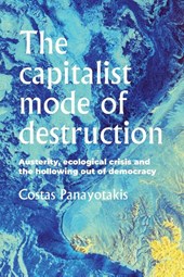 The Capitalist Mode of Destruction