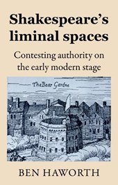Shakespeare's Liminal Spaces
