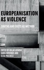 Europeanisation as Violence