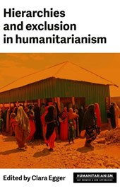 Hierarchies and Exclusion in Humanitarianism