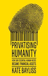 Privatising humanity