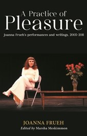 A Practice of Pleasure