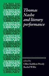 Thomas Nashe and Literary Performance