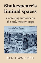 Shakespeare's Liminal Spaces