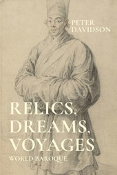 Relics, Dreams, Voyages